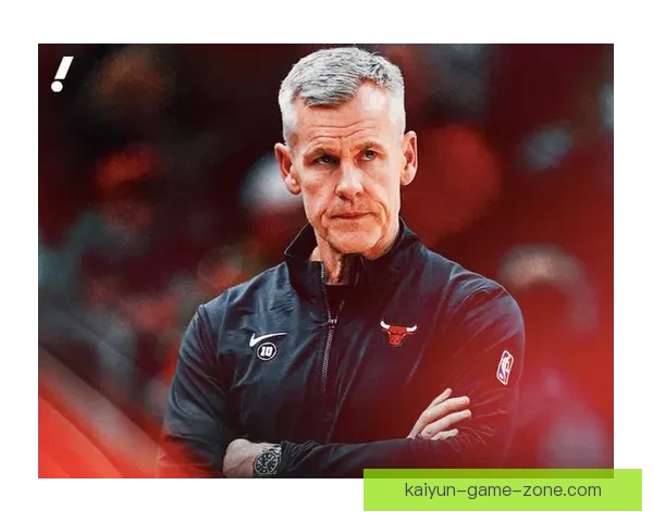 公牛主帅多诺万或将离队 近一年陷家庭与球队双重困境